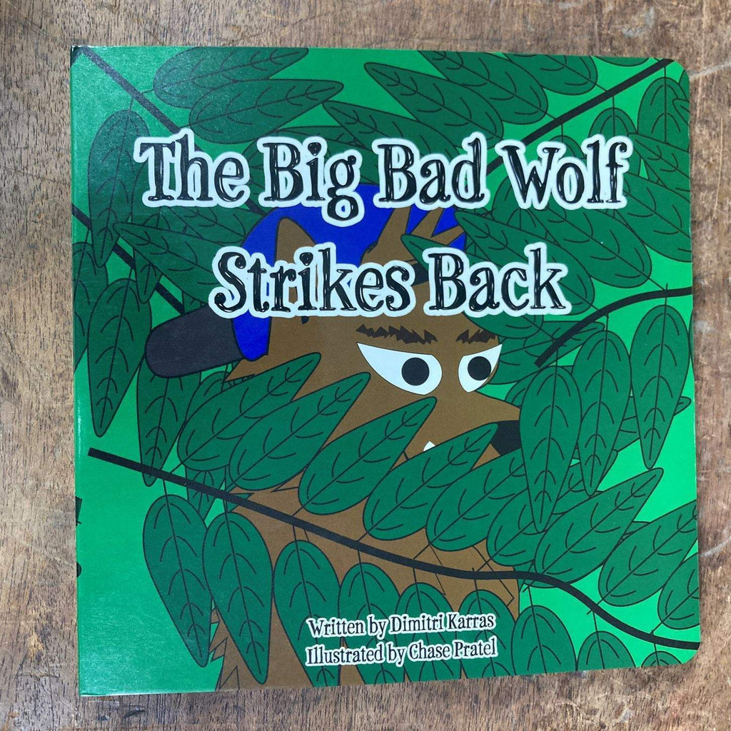 The Big Bad Wolf Strikes Back - Children's Book 4 (backordered) - FUPubs